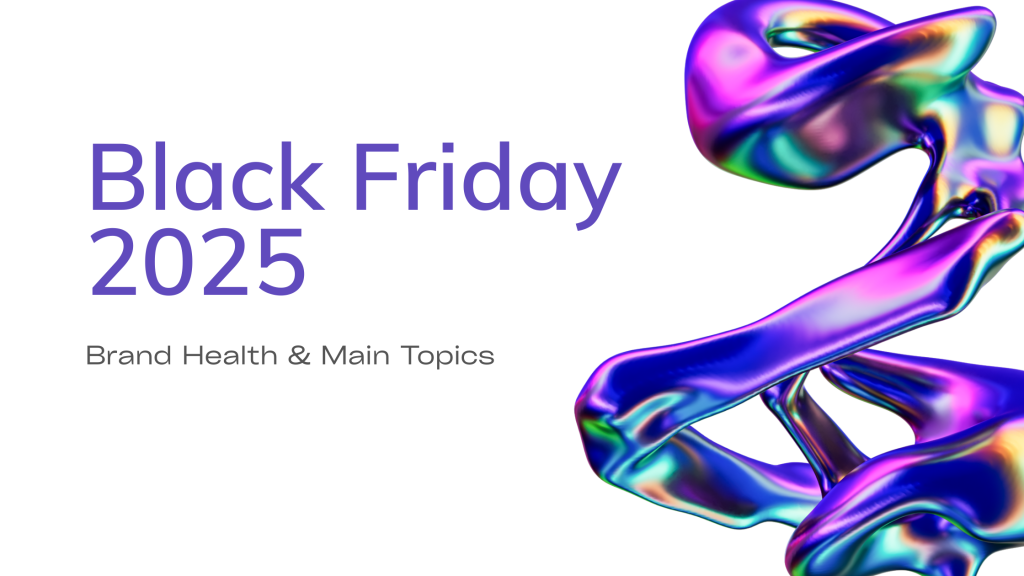 Brand Health & Main Topics Black Friday